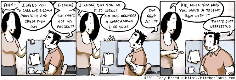 On the other hand, what if your special talent were cleaning toilets?