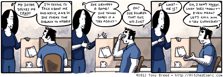 I mean, does anyone gets the shakes from sex withdrawal? Because if so, YEESH. I mean, does anyone gets the shakes from sex withdrawal? Because if so, YEESH.