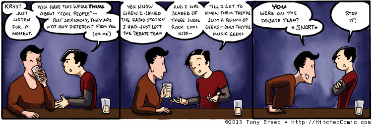 Krys, I'm trying to fix your personality while we are in this bar; why won't you cooperate?