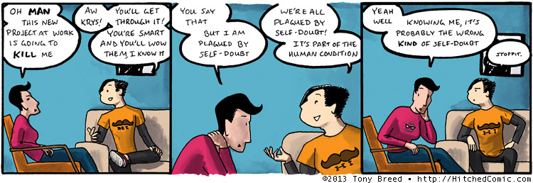 Another part of the human condition is SHUT UP